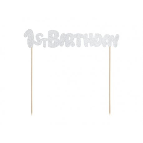 Topper na tort - Pierwsze Urodziny