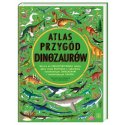 Książka Atlas przygód dinozaurów - Wydawnictwo Nasza Księgarnia