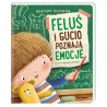 Książka Feluś i Gucio poznają emocje - Wydawnictwo Nasza Księgarnia