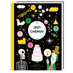 Jest chemia! - Wydawnictwo Nasza Księgarnia