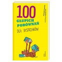 100 głupich porównań dla bystrzaków, Nasza Księgarnia