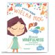 W małej główce wielka moc, ćwiczenia mindfulness