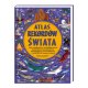 Książka Atlas rekordów świata- Wydawnictwo Nasza Księgarnia