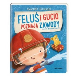 Książka Feluś i Gucio poznają zawody - Nasza Księgarnia