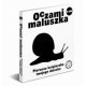 Oczami Maluszka – Ślimak