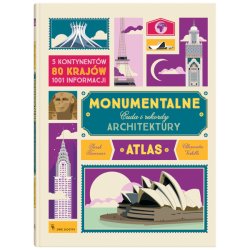 Książka - Monumentalne, Cuda i rekordy architektury - Wydawnictwo Dwie Siostry