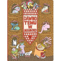 Dawno temu w Mamoko - rycerze i smoki