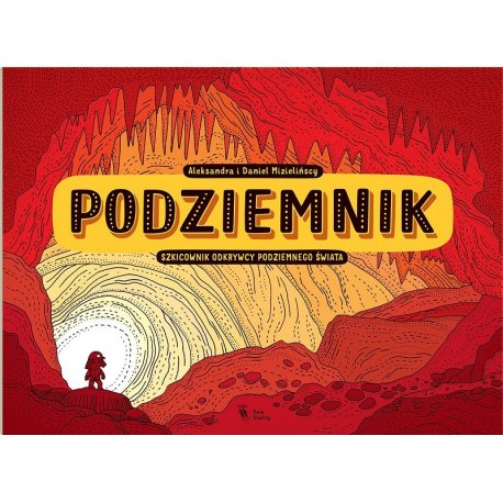 Podziemnik - Wydawnictwo Dwie Siostry