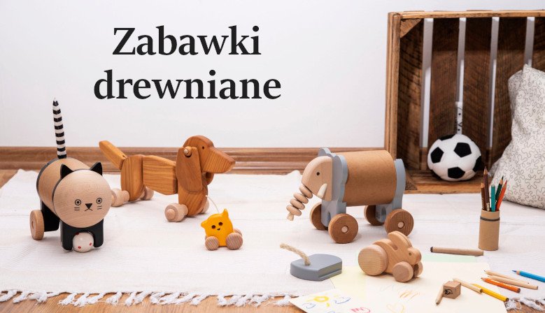 zabawki drewniane